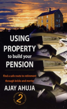 Image for Using property to build your pension  : find a safe route to retirement through bricks and mortar