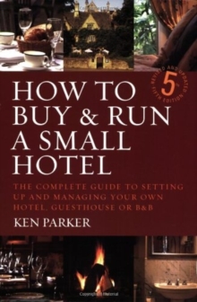 Image for How To Buy & Run A Small Hotel 5th Edition