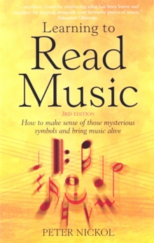 Image for Learning to read music  : how to make sense of those mysterious symbols and bring music alive