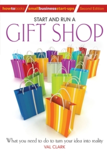 Image for Start & run a gift shop  : what you need to do to turn your idea into reality