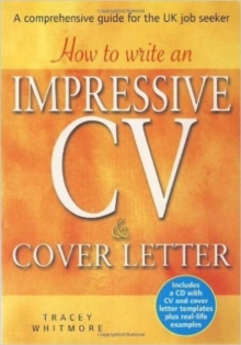 Image for How to write an impressive CV & cover letter  : a comprehensive guide for the UK job seeker