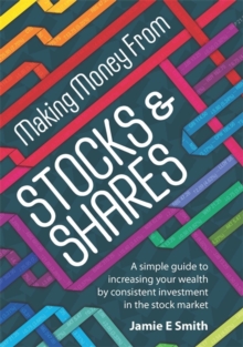 Image for Making Money From Stocks and Shares