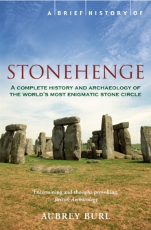 Brief History of Stonehenge