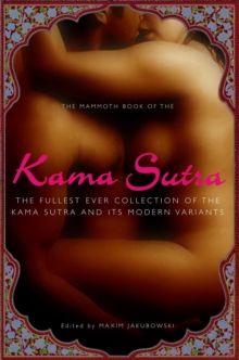 The Mammoth Book of the Kama Sutra