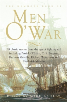 Image for The Mammoth book of men o'war  : stories from the glory days of sail