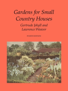 Image for Gardens for Small Country Houses