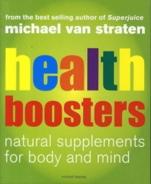 Image for Health boosters  : natural supplements for body and mind