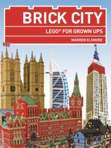 Image for Brick city  : LEGO for grown ups