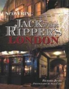 Image for Uncovering Jack the Ripper's London