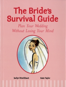 Image for The bride's survival guide
