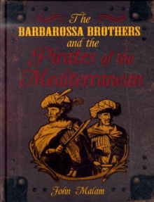 Image for The Barbarossa Brothers and the Pirates of the Mediterranean
