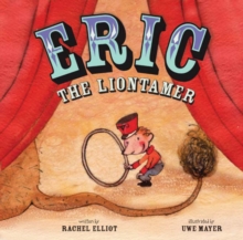 Image for Eric the liontamer