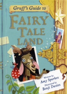 Image for Gruff's Guide to Fairy Tale Land