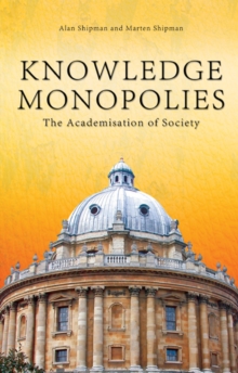 Image for Knowledge Monopolies