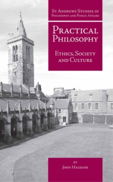 Image for Practical philosophy: ethics, society and culture