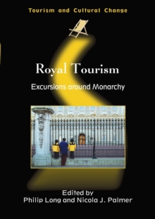 Image for Royal tourism  : excursions around monarchy