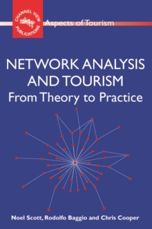 Image for Network analysis and tourism: from theory to practice