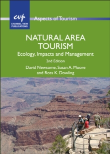 Image for Natural area tourism  : ecology, impacts and management