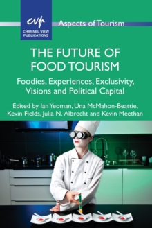 Image for The Future of Food Tourism