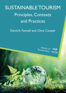 Image for Sustainable tourism  : principles, contexts and practices