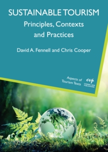 Image for Sustainable tourism: principles, contexts and practices