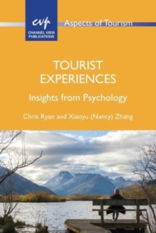 Image for Tourist experiences  : insights from psychology
