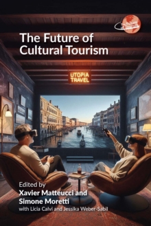 Image for The Future of Cultural Tourism