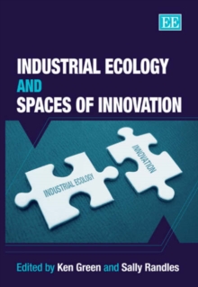Image for Industrial ecology and spaces of innovation