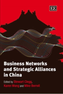 Image for Business Networks and Strategic Alliances in China