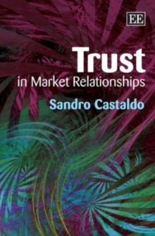 Trust in Market Relationships