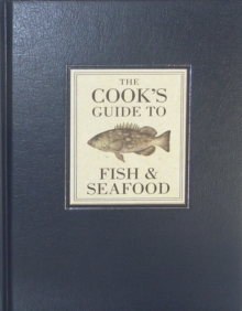 Image for The cook's guide to fish & seafood