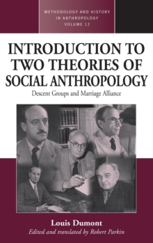 Introduction to Two Theories of Social Anthropology