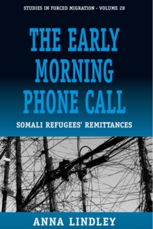 Image for The early morning phone call: Somali refugees' remittances
