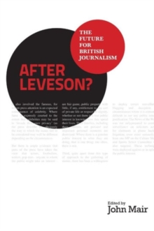 Image for After Leveson?  : the future for British journalism