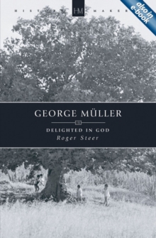 Image for George Muller : Delighted in God