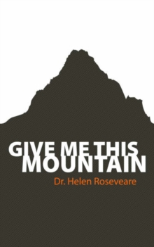 Give me this Mountain