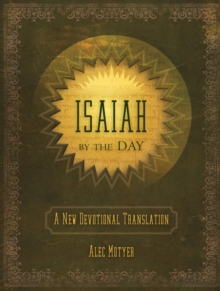 Image for Isaiah by the Day : A New Devotional Translation