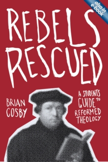 Image for Rebels Rescued