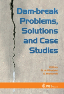 Image for Dam-break problems, solutions and case studies