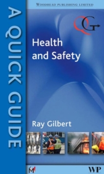 Quick Guide to Health and Safety