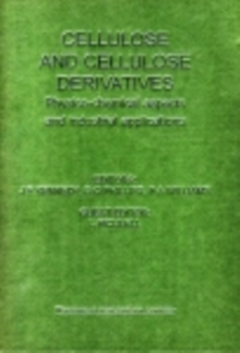 Image for Cellulose and Cellulose Derivatives: Cellucon '93 Proceedings: Physico-Chemical Aspects and Industrial Applications