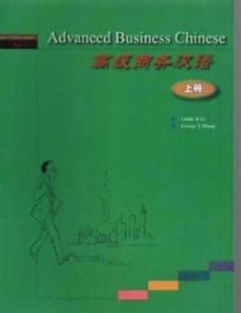 Image for Advanced Business Chinese vol.1