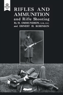 Image for Rifles and Ammunition, and Rifle Shooting