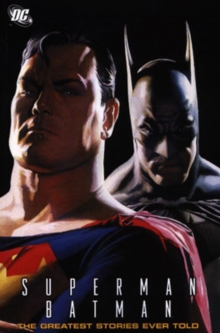 Image for Superman, Batman  : the greatest stories ever told