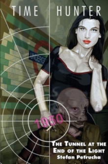 Image for The Tunnel at the End of the Light