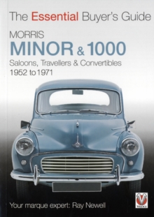 Essential Buyers Guide Morris Minor & 1000