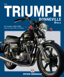 Triumph Bonneville Bible 1959 - 1988, the