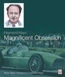Raymond Mays' Magnificent Obsession