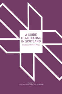 Image for A Guide to Mediating in Scotland