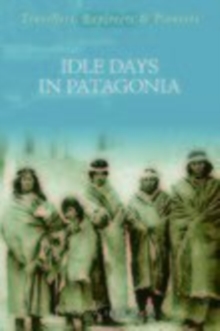 Idle Days in Patagonia